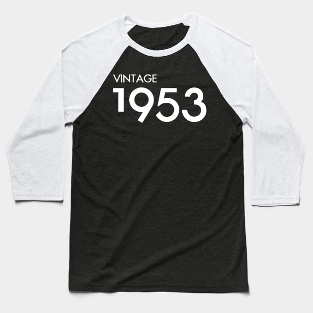 Vintage 1953 Gift 67th Birthday Party Baseball T-Shirt by Damsin